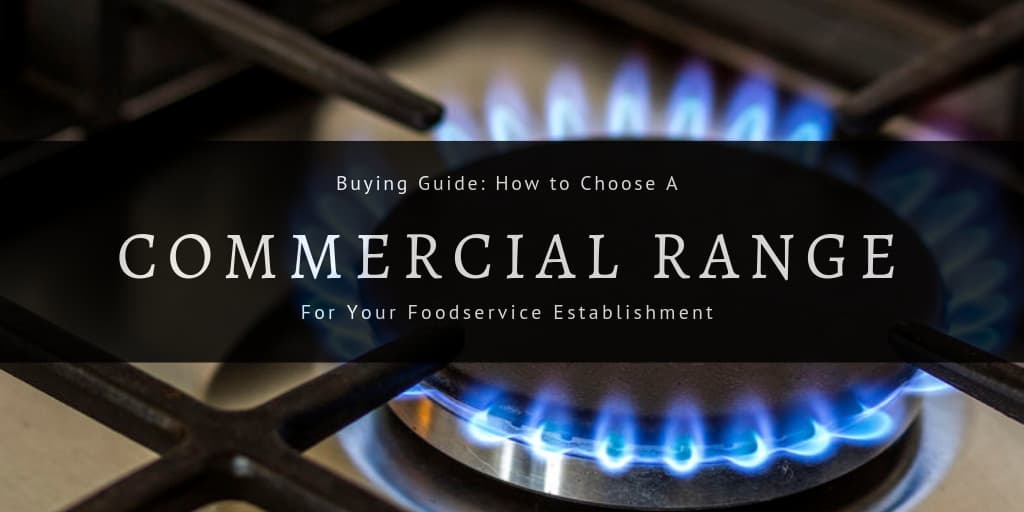 Commercial Range 101